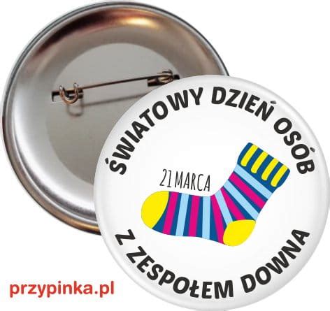 21 marca przypada światowy dzień zespołu downa. Światowy Dzień Zespołu Downa - przypinka 56mm | Przypinka.pl