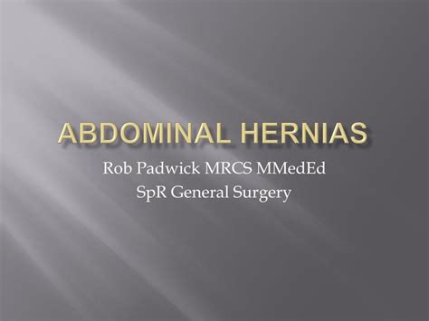 Ppt Abdominal Hernias Powerpoint Presentation Free Download Id1102955