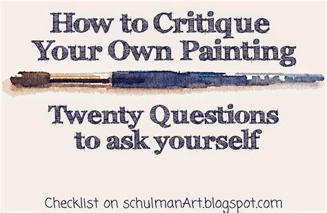Art Blog For Creative Living Twenty Questions How To Critique Art