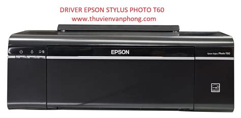 Epson stylus photo t60 printer software and drivers for windows and macintosh os. Epson T60 Printer Driver For Windows 10 - Download Driver ...