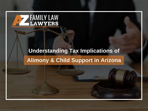 Tax Implications of Alimony & Child Support in Arizona