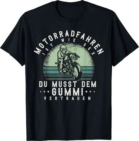 Motorradfahren Ist Wie Sex Geschenk Motorrad And Biker Motiv T Shirt Amazonde Fashion