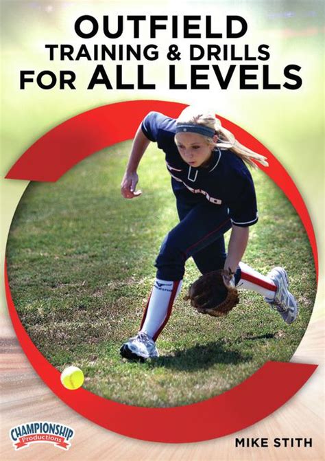 Outfield Training And Drills For All Levels Softball Championship