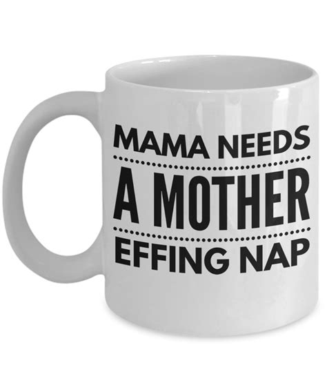 Coffee Mug Funny Mom Gift For Mom Who Has Everything Oz White Cup Mama Needs A Mother