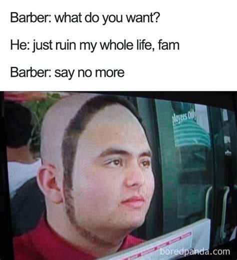 25 Hilarious Haircut Fails That Became “say No More” Memes Facepalm Gallery Ebaum S World