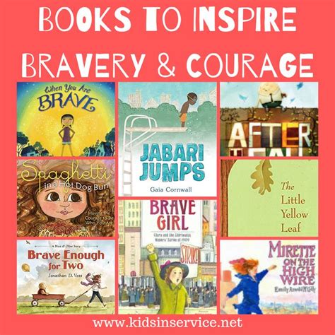 Books To Inspire Bravery And Courage Kids Books List Bravery Book