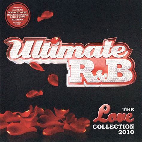 Ultimate Randb The Love Collection 2010 2010 Cd Discogs