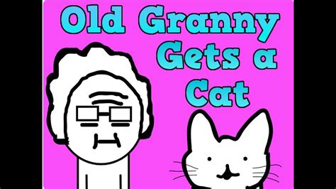 old granny gets a cat old granny season 1 ep 7 youtube
