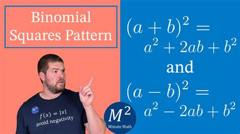 Binomial Squares Pattern Explained Ab² And A B² Minute Math