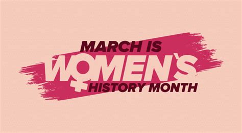 Womens History Month Honour Female Achievements In Your Workplace