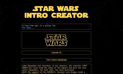 Create Your Own Customized “star Wars” Intro Crawl Online With This