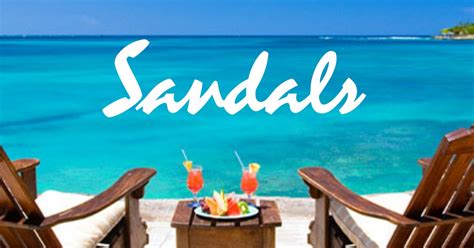 Sandals Up To 65 Off Resorts Free Night Free Resort Experience And More
