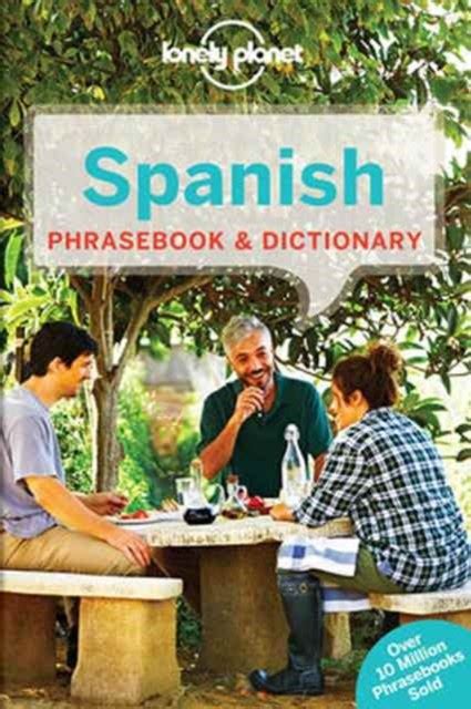 lonely planet spanish phrasebook and dictionary spanyol szótár