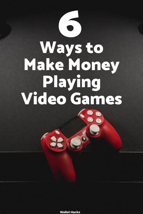 6 ways to make money playing video games ways to earn money earn money from home way to make