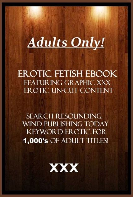 Butt Sex Fetish Anal Invasion And Hardcore Romance Ebooks