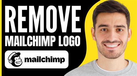 How To Remove Mailchimp Logo From Footer Youtube