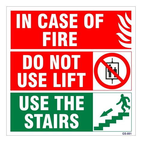 In Case Of Fire Do Not Use Lift Use The Stairs Sign Waterproof Sticker