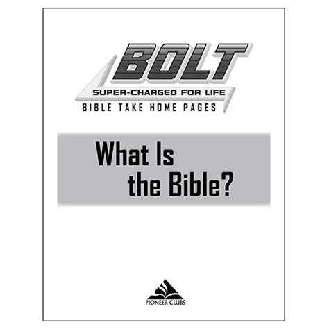 Bolt What Is The Bible Take Home Pages 10 Pack Pioneer Clubs