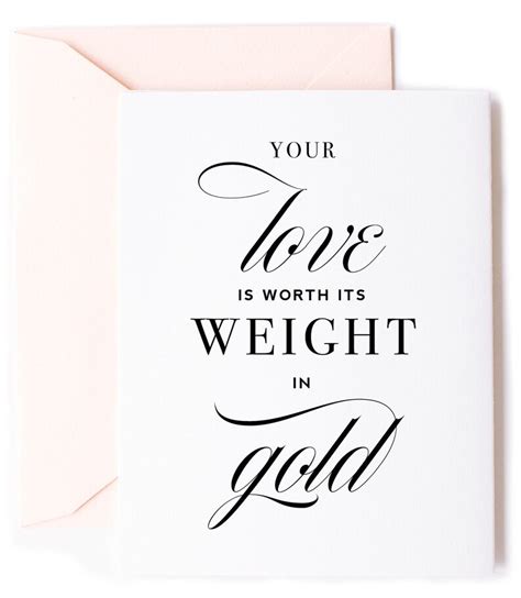 Your Love Is Worth Its Weight In Gold Anniversary Etsy