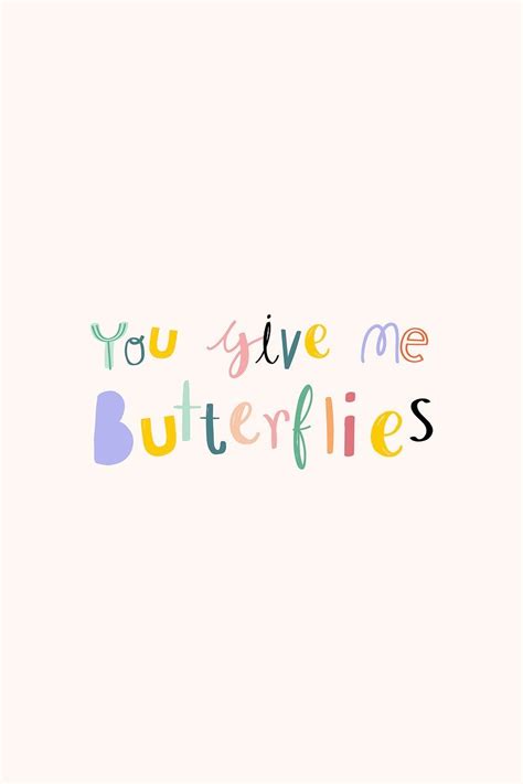 You Give Me Butterflies Psd Typography Doodle Text Free Image By
