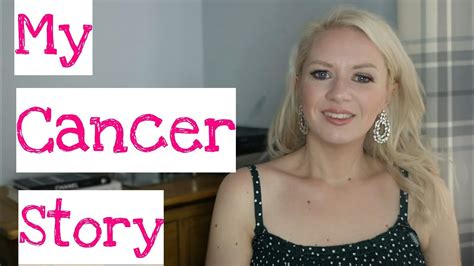 My Cancer Story Youtube