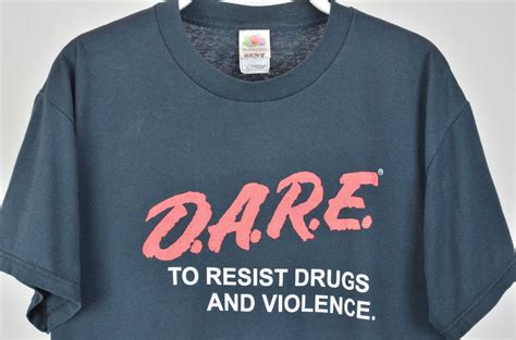 Vintage Dare To Resist Drugs And Violence 00s T Shirt 1841ac Grailed