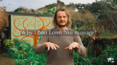 Why Lomi Lomi Nui Massage Youtube