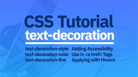 Mastering Css Text Decoration Tips And Tricks For Styling Text