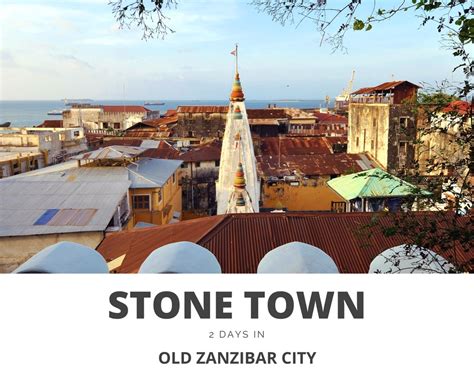 2 Days In Stone Town Zanzibar Footloose Freya