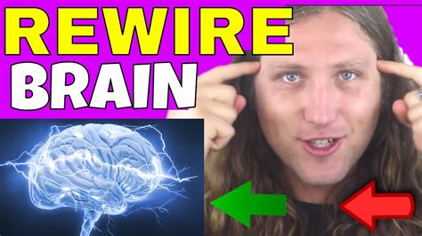how to rewire your brain with neuroplasticity the law of attraction youtube