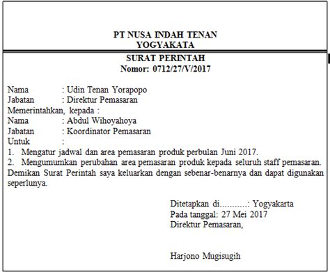 Surat resmi yang berisi kesepakatan untuk bekerja pada suatu perusahaan yang dilakukan dan ditandatangani oleh calon pekerja dan pihak perusahaan. Contoh Surat Perintah Kerja Tertulis - Aneka Contoh