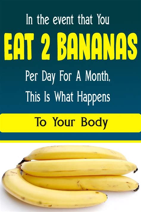 In The Event That You Eat 2 Bananas Per Day For A Month This Is What Happens To Your Body
