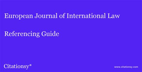 European Journal Of International Law Referencing Guide · European