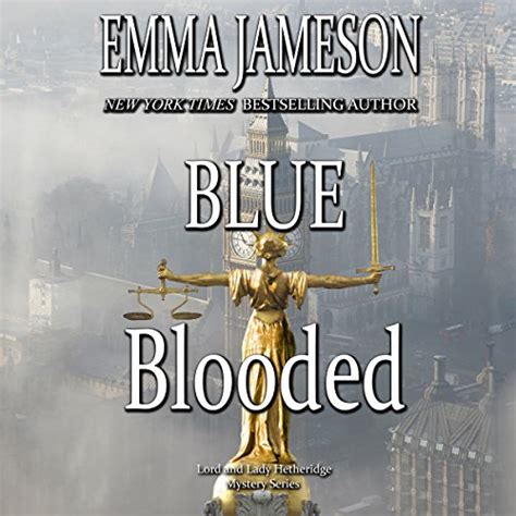 Blue Blooded Lord And Lady Hetheridge Mystery Series Book 5 Hörbuch