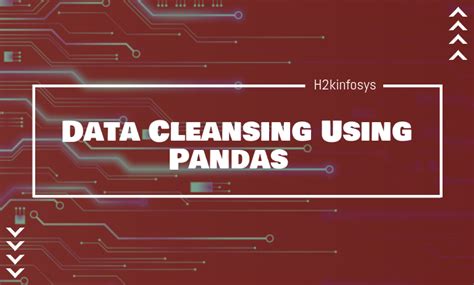 Data Cleaning Using Pandas H2kinfosys Blog