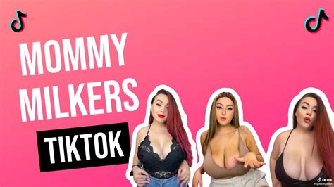 Big Mommy Milkers Challenge Part 2 Mommy And Daddy Issues Tiktok Compilation 2021 Youtube