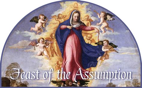 Feast Of The Assumption Celebration Aug Assumption Of The