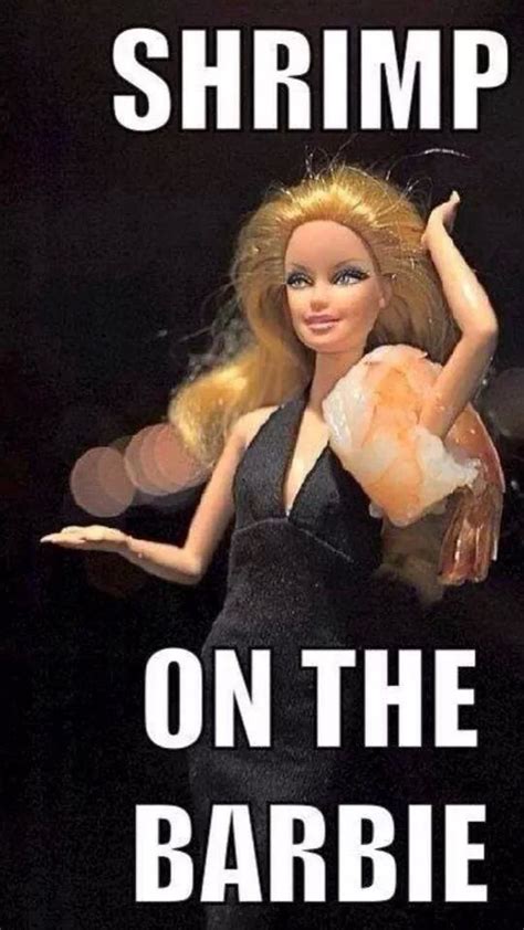 Pin By Sophie R On Everything And Anything Shrimp On The Barbie