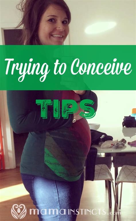 Trying To Conceive Tips Mama Instincts®