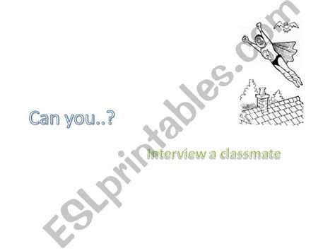 esl english powerpoints can you interview a classmate