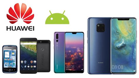 All Huawei Android Smartphones In 5 Minutes Youtube