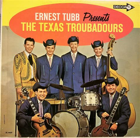 The Texas Troubadours Ernest Tubb Presents The Texas Troubadours
