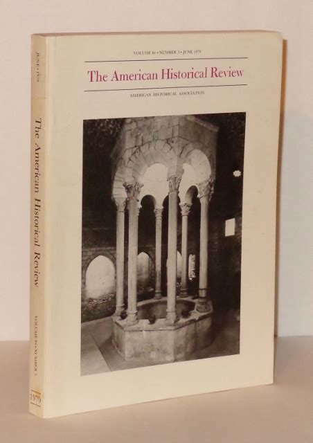 The American Historical Review Volume 84 Number 3 June 1979
