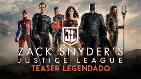 Liga Da Justiça Snyder Cut Teaser Trailer Legendado Youtube