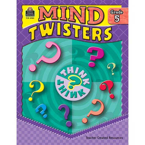 Mind Twisters Grade 5 Tcr3985 Teacher Created Resources