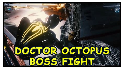 Spider Man Ps4 Doctor Octopus Boss Fight Youtube