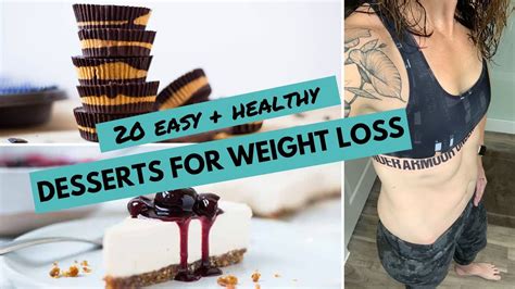 20 Easy Healthy Desserts For Weight Loss Youtube