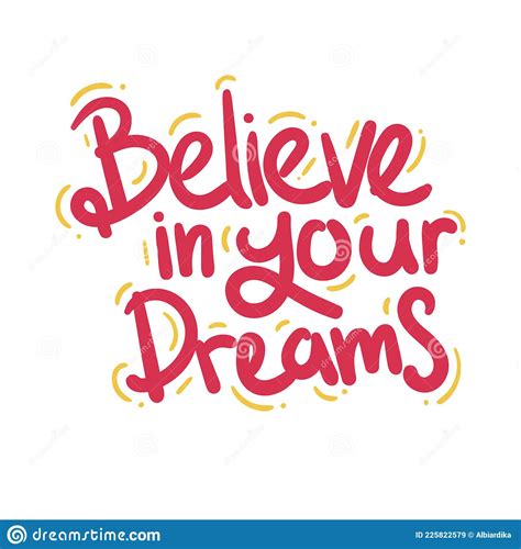 Believe In Your Dream Quote Text Typography Design Vector Illustration