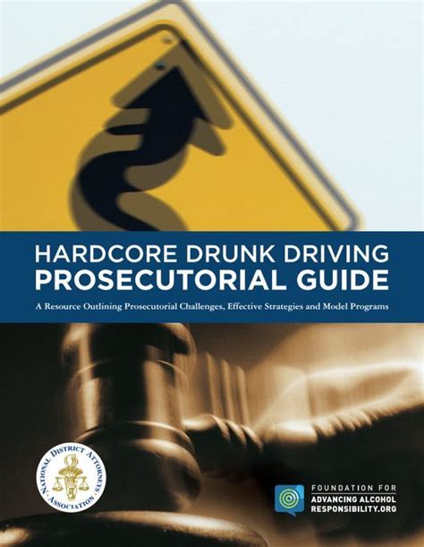 Hardcore Drunk Driving Prosecutorial Guide