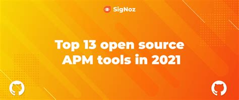 Top 13 Open Source Application Performance Monitoringapm Tools In